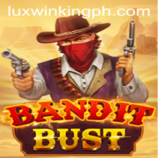 BanditBust: Unraveling the Thrills of Luxwinking