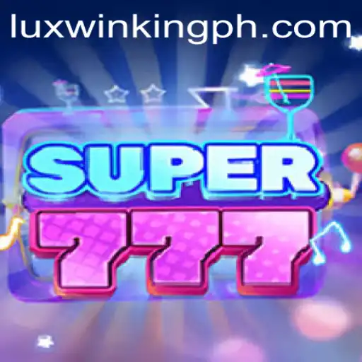 Discover Super777: The Luxwinking Experience